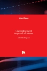 Unemployment : Perspectives and Solutions - Book