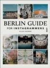 Berlin Guide for Instagrammers - Book