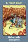 Oz Lurralde Zoragarria : The Marvelous Land of Oz, Basque Edition - Book