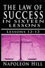 The Law of Success, Volume XII & XIII : Concentration & Co-Operation by Napoleon Hill - Book