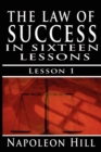The Law of Success, Volume I : The Principles of Self-Mastery (Law of Success, Vol 1) - Book