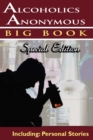 Alcoholics Anonymous - Big Book Special Edition - Including : Personal Stories - Book