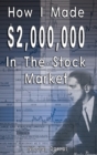 How I Made $2,000,000 in the Stock Market - Book