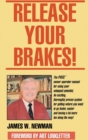 Release Your Brakes! - Book