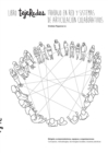 Libro tejeRedes Trabajo en Red y Sistemas de Articulacion Colaborativos - Book