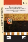El Control de la Administracion Publica Y La Corrupcion Institucional - Book