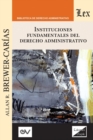 Instituciones Fundamentales del Derecho Administrativo - Book