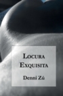 Locura Exquisita - Book