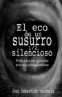 El eco de un susurro 1/2 silencioso : Peliculas en cuentos por sus protagonistas - Book