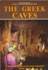 The Greek Caves - A Complete Guide to the Most Important Greek Caves - Book