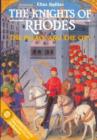 The Knights of Rhodes - The Palace and the City - Book