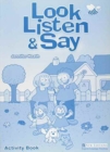 Look, Listen & Say Activity Book - Book