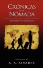 Cronicas de un Nomada : Memorias de un Inmigrante - Book