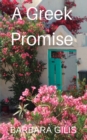 A Greek Promise : A Journey of Faith - Book