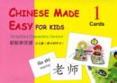 Chinese Made Easy for Kids : Chinese Made Easy for Kids vol.1 - Cards (Simplified characters) Cards Vol. 1 - Book