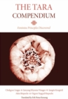 The Tara Compendium : Feminine Principles Discovered - Book