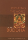 Repeating the Words of the Buddha - Book