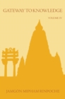 Gateway to Knowledge, Volume IV : A Condensation of the Tripitaka - Book