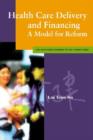 Health Care Delivery and Financing - Book