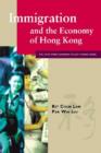 Immigration and the Economy of Hong Kong - Book