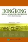 The Hong Kong Special Administrative Region in Its First Decade - Book