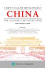 China : A New Stage of Development for an Emerging Superpower - Book