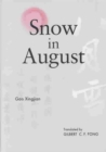 Snow in August : Play by Gao Xingjian - Book