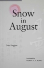 Snow in August : Play by Gao Xingjian - Book