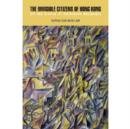 The Invisible Citizens of Hong Kong : Art and Stories of Vietnamese Boatpeople - Book