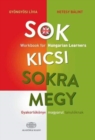 Sok kicsi sokra megy (angol) - Workbook for Hungarian Learners - Book
