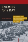 Enemies for a Day : Antisemitism and Anti-Jewish Violence in Lithuania Under the Tsars - Book