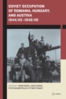Soviet Occupation of Romania, Hungary, and Austria 1944/451948/49 - Book