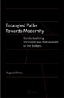 Entangled Paths Towards Modernity - eBook