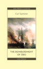 The Bombardment of Abo : A Novella Based on a Historical Event in Modern Times - Book