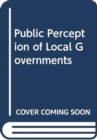Public Perception of Local Governments - Book