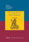 The Long Arm of Papal Authority : Late Medieval Christian Peripheries and Their Communications with the Holy See - Book