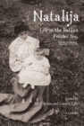 Natalija : Life in the Balkan Powder Keg, 1880-1956 - Book