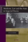Medicine, Law, and the State in Imperial Russia - eBook