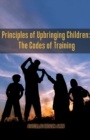 Principles of Upbringing Children : The Codes of Training - Book