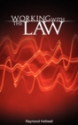 Working With The Law - Book