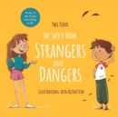 The Safety Book - Strangers and Dangers - Book