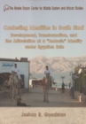 Contesting Identities in South Sinai : Development, Transformation, and the Articulation of a "Bedouin" Identity under Egyptian Rule - Book