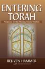 Entering Torah : Prefaces to the Weekly Torah Portion - Book