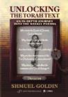 Unlocking the Torah Text -- Devarim : An In-Depth Journey into the Weekly Parsha - Book