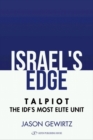 Israel's Edge : Talpiot -- The IDF's Most Elite Unit - Book