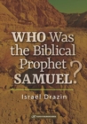 Who Was the Biblical Prophet Samuel - Book