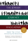 The Jewish Journey Haggadah : Connecting the Generations - Book