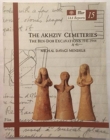The Akhziv Cemeteries : the Ben-Door Excavations 1941-1944 - Book