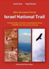 Israel National Trail : Hike the Land of Israel - Book