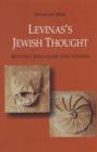 Levinas's Jewish Thought : Between Jerusalem and Athens - Book
